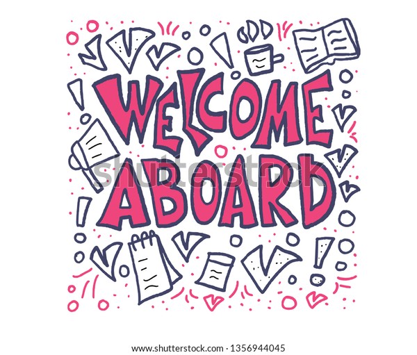 Welcome Aboard Card Template Handdrawn Quote Stock Vector (Royalty Free ...