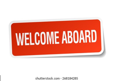 welcome aboard red square sticker isolated on white