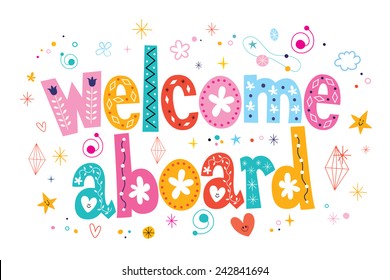Welcome aboard typography lettering decorative text