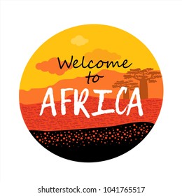 Welcome to Africa. Round logo, the icon with the sunset in the African desert. Vector illustration. Isolated on a white background.