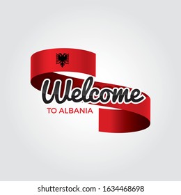 Welcome to Albania flag. Patriotic design. Vector illustration.