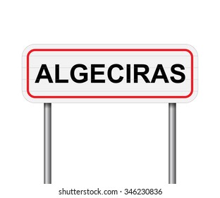 Welcome to Algeciras Spain road sign vector