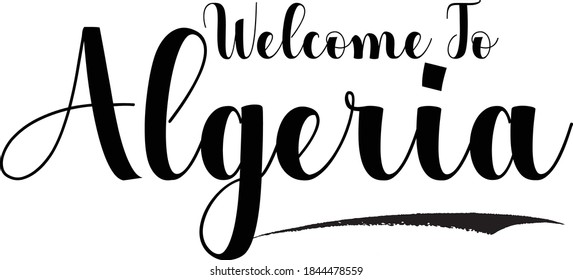 Welcome To Algeria Country Name Handwritten Black Color Text on White Background