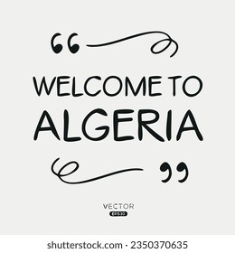 Welcome to Algeria, Vector Illustration.