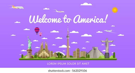 Welcome to America poster with famous attractions vector illustration. Travel design with Statue of Liberty, Temple of Kukulkan, TV tower of Toronto. Time to travel and discover new places concept