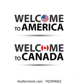 Welcome to America, USA and welcome to Canada symbols with flags, simple modern American and Canadian icons isolated on white background, vector illustration