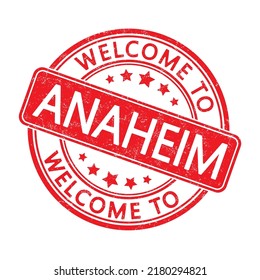 Welcome to Anaheim. Impression of a round stamp with a scuff. Flat style