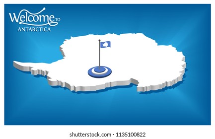 Welcome to Antartica poster with Antartica flag,  time to travel Antartica. vector illustration isolated