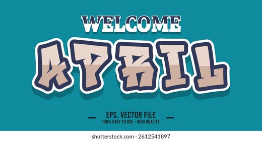 Welcome April Art typography design vector, retro vintage style.