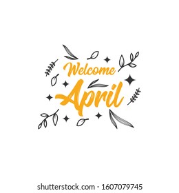 Welcome April with floral template design. Vector Eps 10