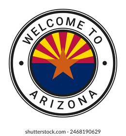 Welcome To Arizona isolated Round Sign, Stamp, Sticker with Flag vector illustration