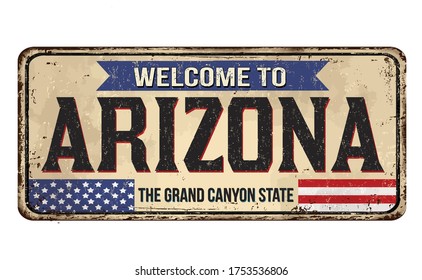 Welcome to Arizona vintage rusty metal sign on a white background, vector illustration