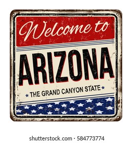 Welcome to Arizona vintage rusty metal sign on a white background, vector illustration