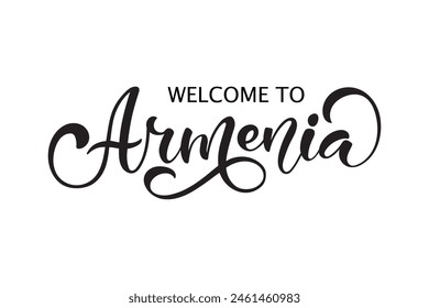 Bienvenidos al texto manuscrito de Armenia. Caligrafía de pincel moderno aislado sobre fondo blanco. Tipografía de letras a mano para tarjeta, invitación, logotipo, cartel, Anuncio, guía. Ilustración vectorial