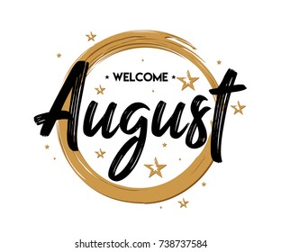 Welcome August - Grunge - Vector for greeting, new month