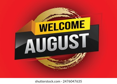 welcome August word text concept icon logo sign symbol vector note 3d style for use landing page, template, social media, web, mobile app, poster, banner, flyer, background, gift card, coupon

