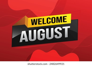 welcome August word text concept icon logo sign symbol vector note 3d style for use landing page, template, social media, web, mobile app, poster, banner, flyer, background, gift card, coupon

