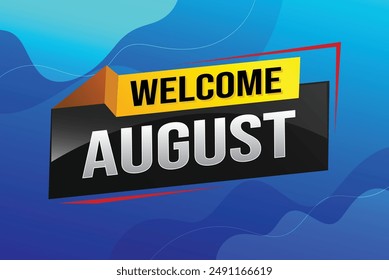 bienvenido agosto palabra concepto de texto icono logo signo símbolo Vector nota 3d estilo para uso página de destino, Plantilla, redes sociales, Web, App móvil, póster, Anuncio, flyer, fondo, Tarjeta de regalo, Cupón

