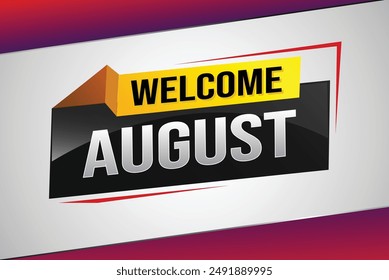 bienvenido agosto palabra concepto de texto icono logo signo símbolo Vector nota 3d estilo para uso página de destino, Plantilla, redes sociales, Web, App móvil, póster, Anuncio, flyer, fondo, Tarjeta de regalo, Cupón

