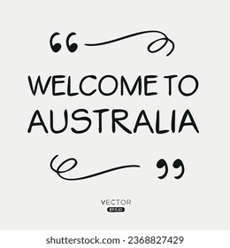 Welcome to Australia, Vector Illustration.