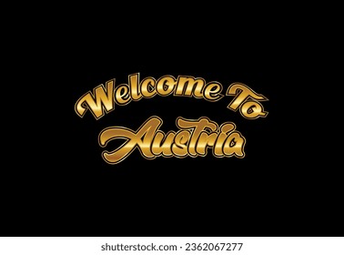 Bienvenidos A Austria. Ilustración de diseño de fuentes creativas de Word Text.