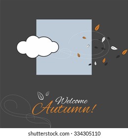 Welcome Autumn