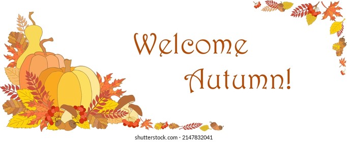 Welcome Autumn! Composition of Colorful Harvest with Orange Pumpkins, Red Berries, Forest Mushrooms and Fallen Leaves.