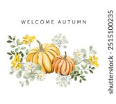 Welcome Autumn design template print. Yellow pumpkin, daisy flowers, leaves, white background. Vector illustration. October harvest background. Fall season