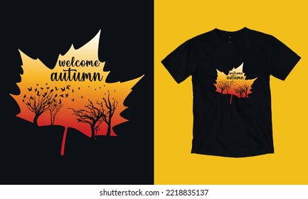 welcome autumn fall - custom T Shirt Design vector svg file template, autumn, pumpkin, fall background. thanks giving t shirt turkey  svg