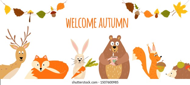 Welcome autumn greeting card with cute cartoon forest animals (fox, hedgehog, dear, bear, squirrel, rabbit) and garland with leaves and mushrooms. Vector illustration template