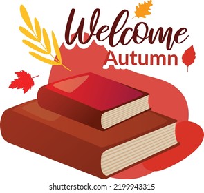 Welcome autumn label with books and fall leaves.