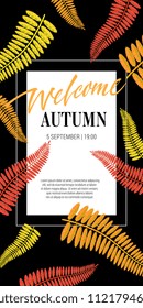 Welcome autumn lettering with leaves. Autumn offer or sale advertising design. Handwritten and typed text, calligraphy. For leaflets, brochures, invitations, posters or banners.