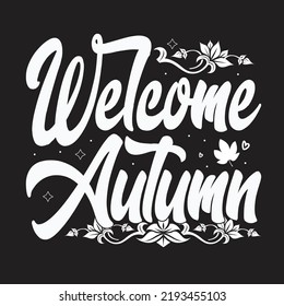 Welcome Autumn Svg T-Shirt Design