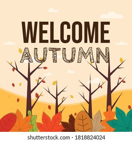 Welcome autumn vector background.Autumn season maple and oak leaves with greeting text in empty space background