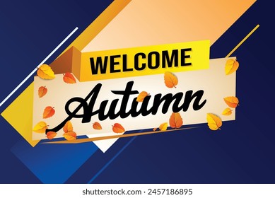 welcome autumn word text concept icon logo sign symbol vector note 3d style for use landing page, template, social media, web, mobile app, poster, banner, flyer, background, gift card, coupon

