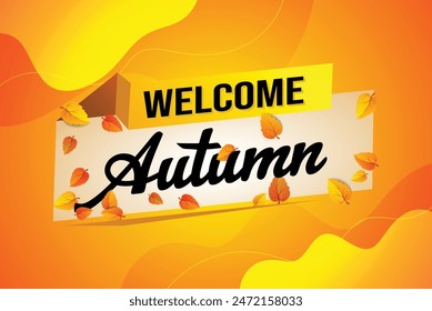 welcome autumn word text concept icon logo sign symbol vector note 3d style for use landing page, template, social media, web, mobile app, poster, banner, flyer, background, gift card, coupon

