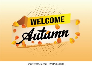 bienvenido otoño palabra concepto de texto icono logo signo símbolo Vector nota estilo 3d para uso página de destino, Plantilla, redes sociales, Web, App móvil, póster, Anuncio, flyer, fondo, Tarjeta de regalo, Cupón

