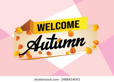 bienvenido otoño palabra concepto de texto icono logo signo símbolo Vector nota estilo 3d para uso página de destino, Plantilla, redes sociales, Web, App móvil, póster, Anuncio, flyer, fondo, Tarjeta de regalo, Cupón

