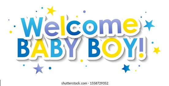 WELCOME BABY BOY! colorful vector typography with stars