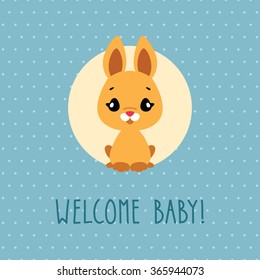 Welcome baby card. Vector illustration of cute cartoon little bunny.