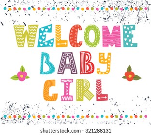 Welcome baby girl. Baby girl arrival postcard. Baby girl cute shower card. Vector illustration