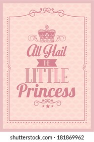 Welcome Baby Girl/princess Vector/illustration Template