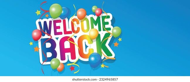 Welcome back with ballons on blue background