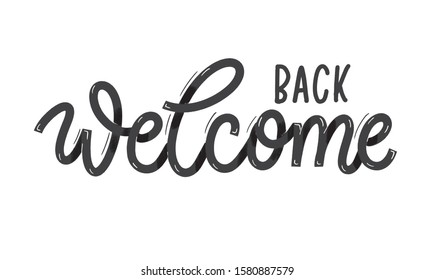 Welcome Back Card Calligraphy Hand Drawn Stock Vector (Royalty Free ...