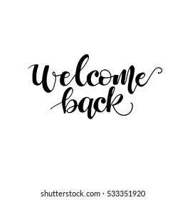 Welcome Back の画像 写真素材 ベクター画像 Shutterstock