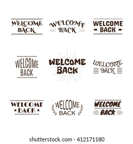 Welcome back collection. Set of 9 labels, emblems, stickers or badges. Decorative elements for your design. Postcards. Vector illustration