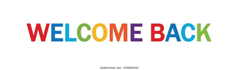 Welcome Back Colorful Typography Banner Stock Vector (Royalty Free ...