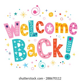 Welcome Back Greeting Card High Res Stock Images Shutterstock