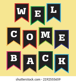 welcome back flag sign vector design