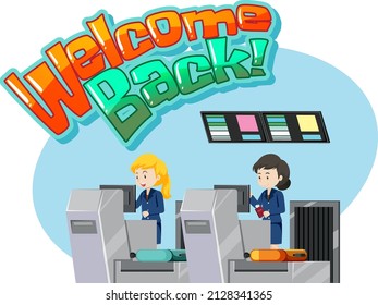 Welcome Back Logo Banner With Ground Service Staffs Illustration